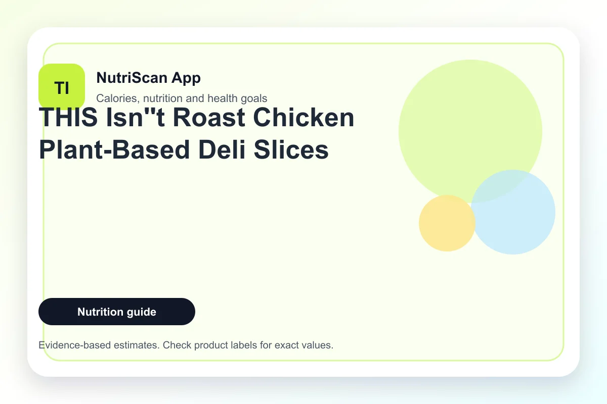 THIS Isn't Roast Chicken Plant-Based Deli Slices on a wooden board with sandwich ingredients